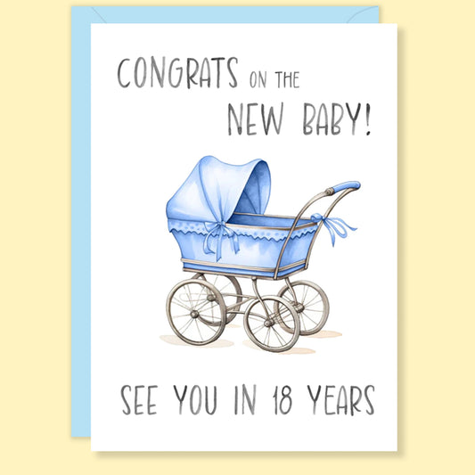 See You in 18 Years Baby Card (Blue)