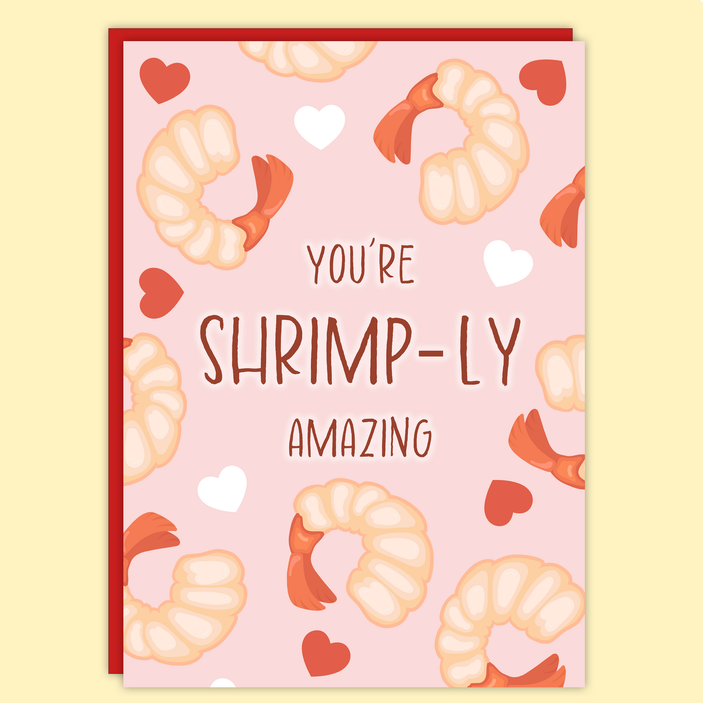 You're Shrimply-Amazing Card